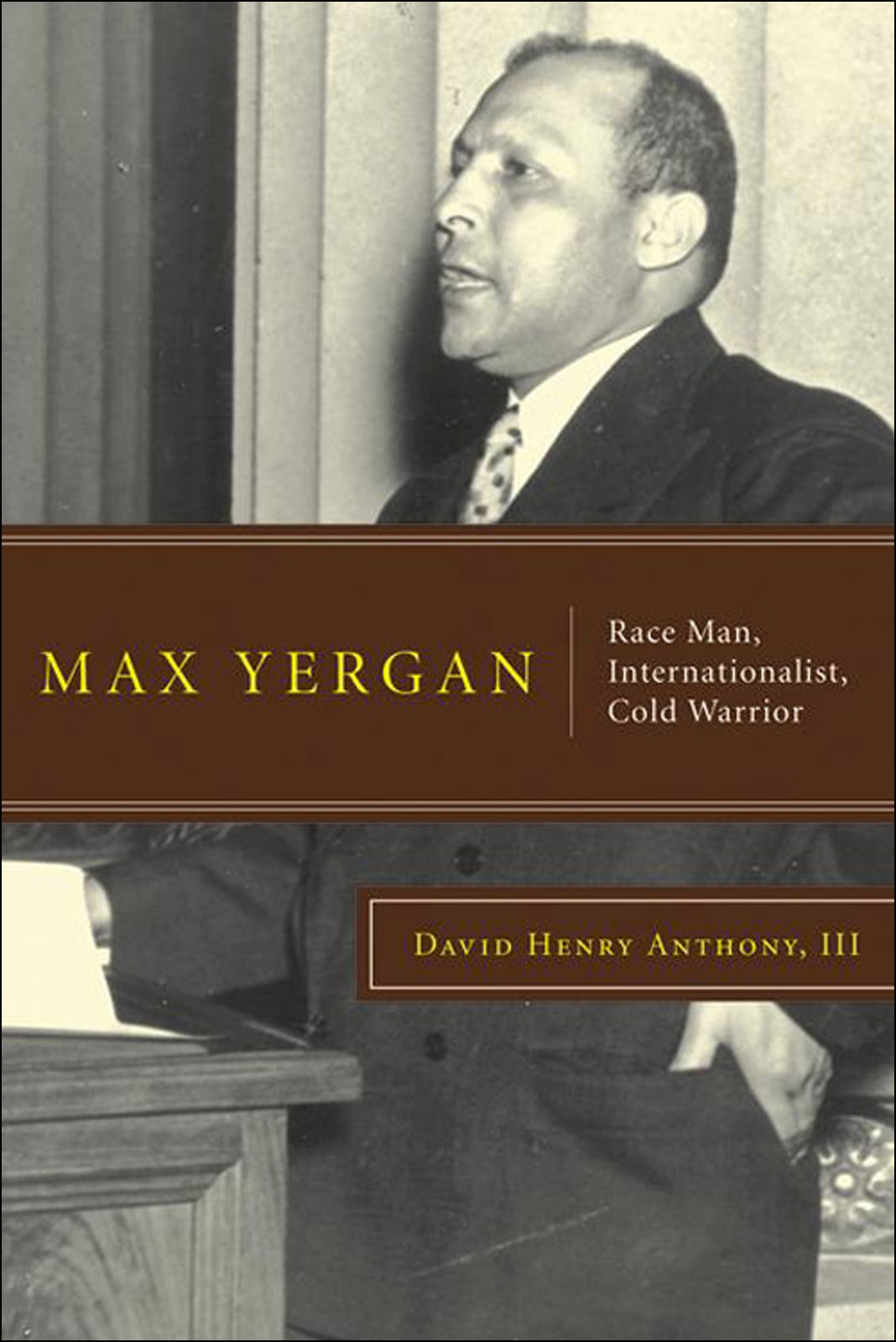 Max Yergan Anthony David Henry Iii