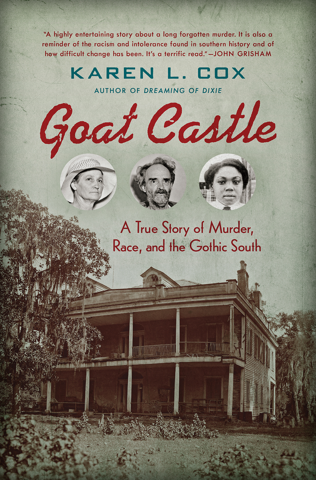 Goat Castle Karen L Cox