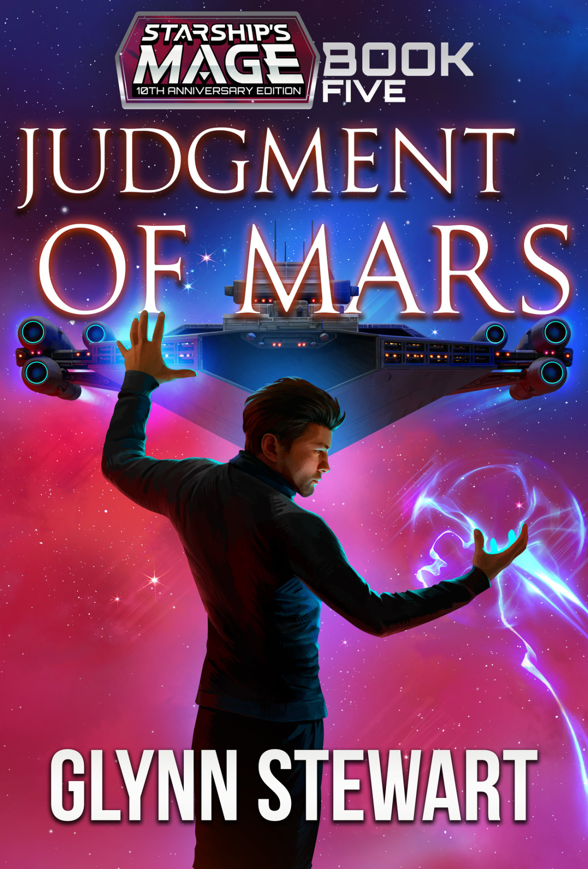 Judgment Of Mars 10th Anniversary Edition Glynn Stewart
