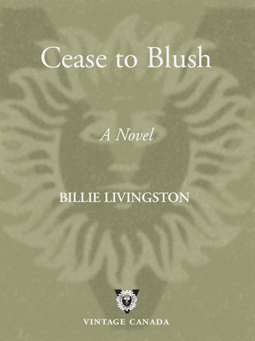 Cease To Blush Billie Livingston