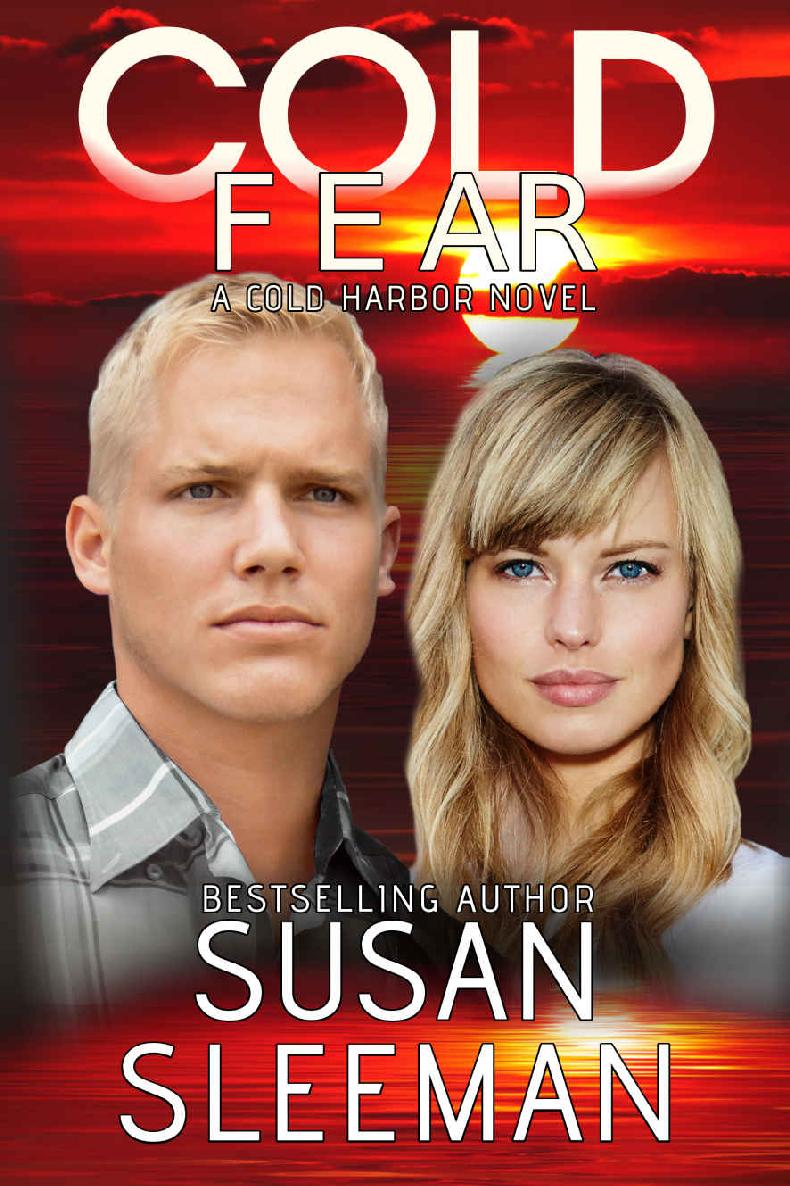 Cold Fear Cold Harbor Book 5 Sleeman Susan