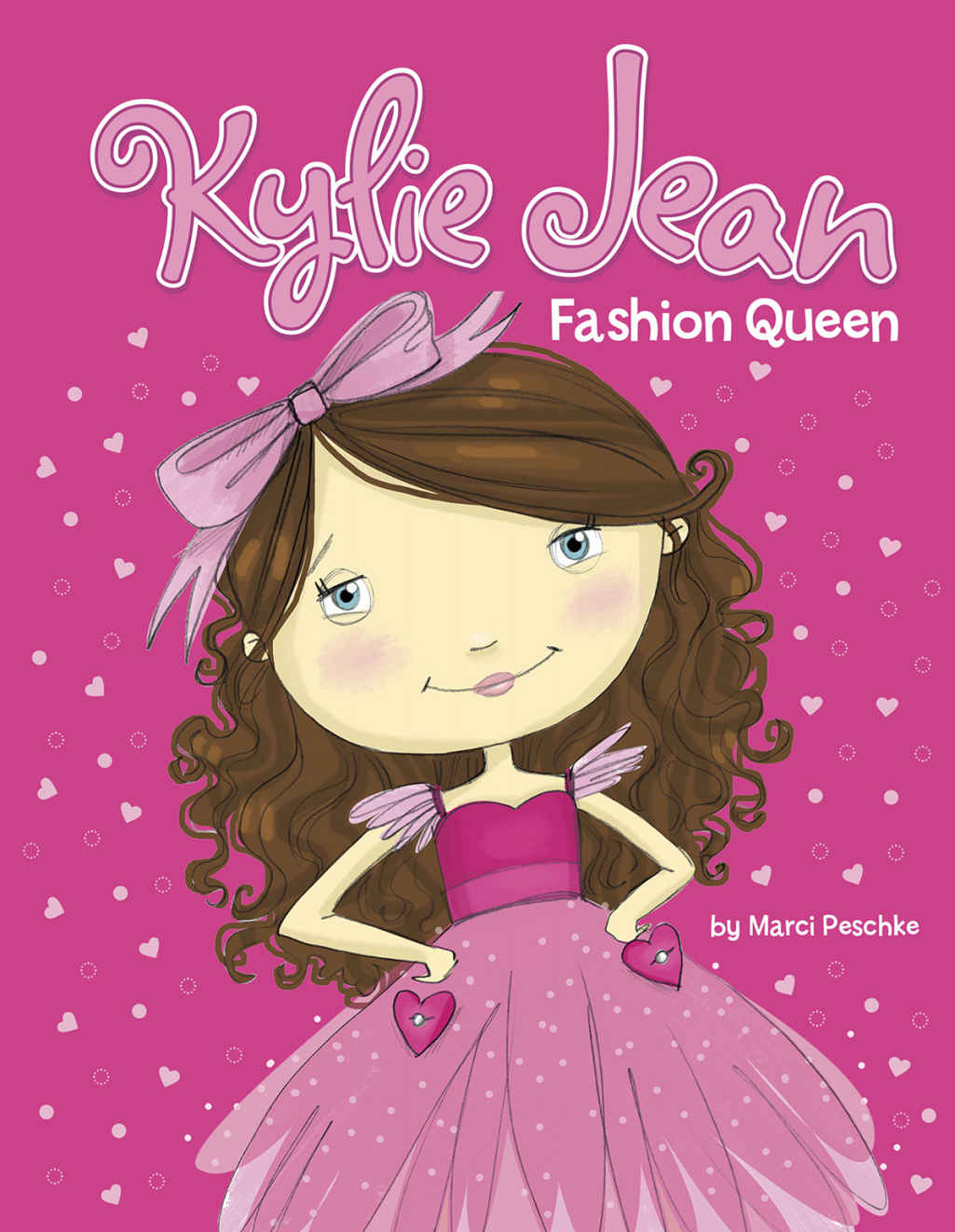 Kylie Jean Fashion Queen Peschke Marci