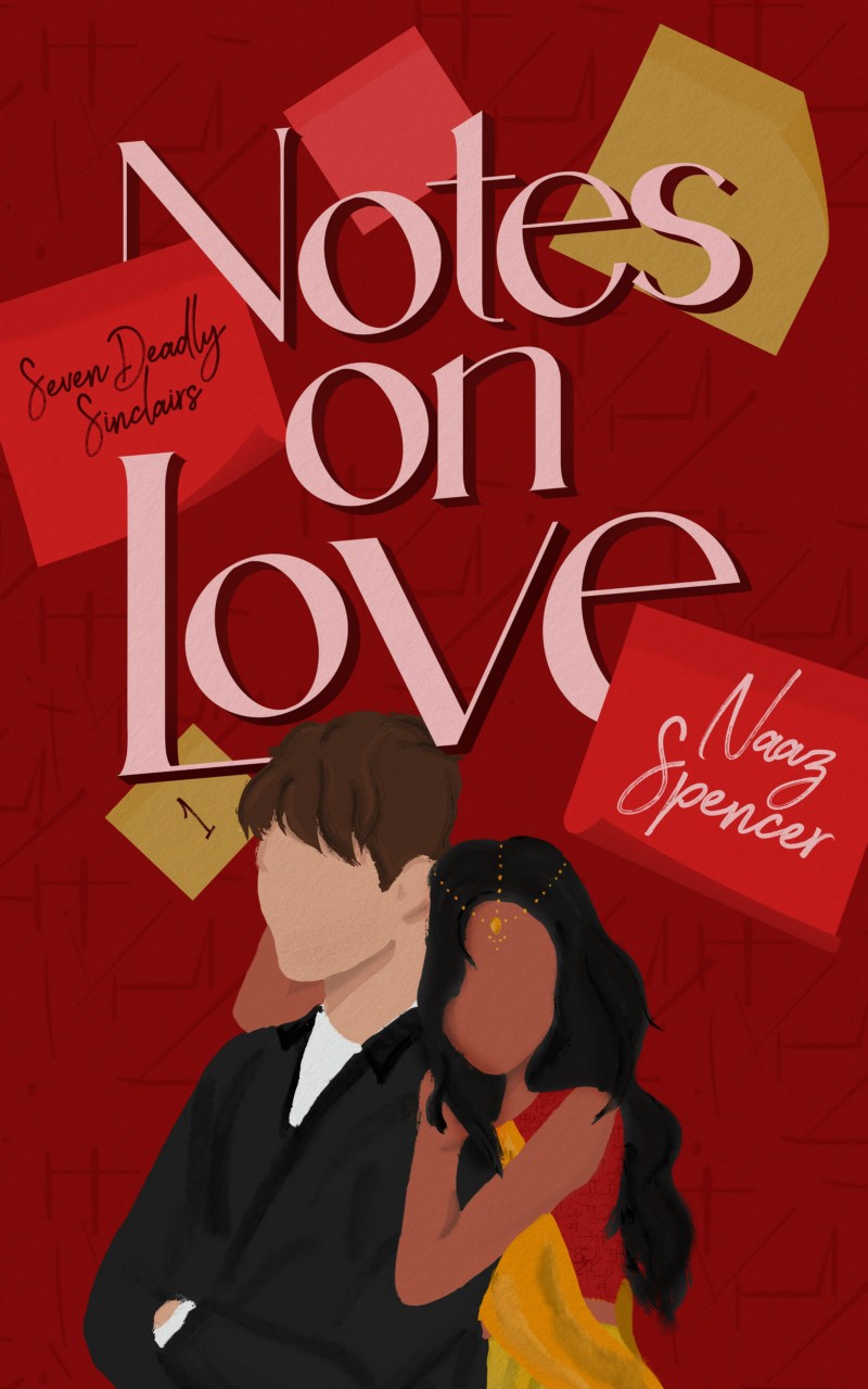 Notes On Love Naaz Spencer