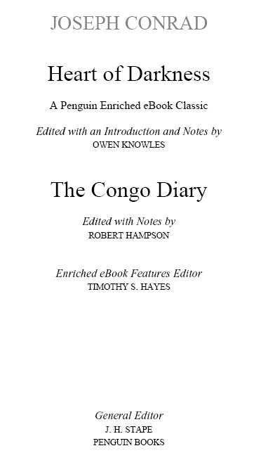 Heart Of Darkness And The Congo Diary Joseph Conrad