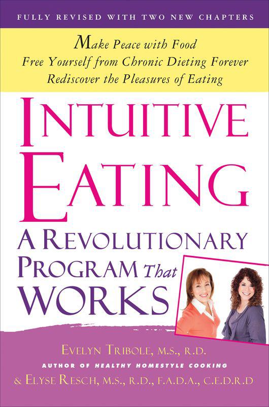 Intuitive Eating 3rd Edition Tribole Evelyn Resch Elyse