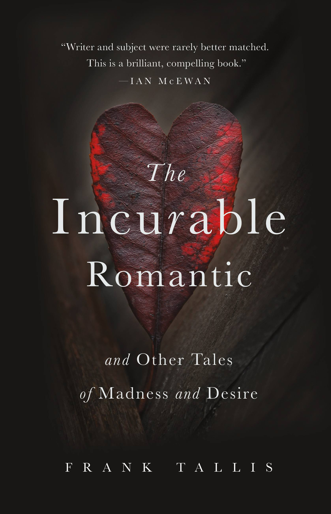 The Incurable Romantic Frank Tallis