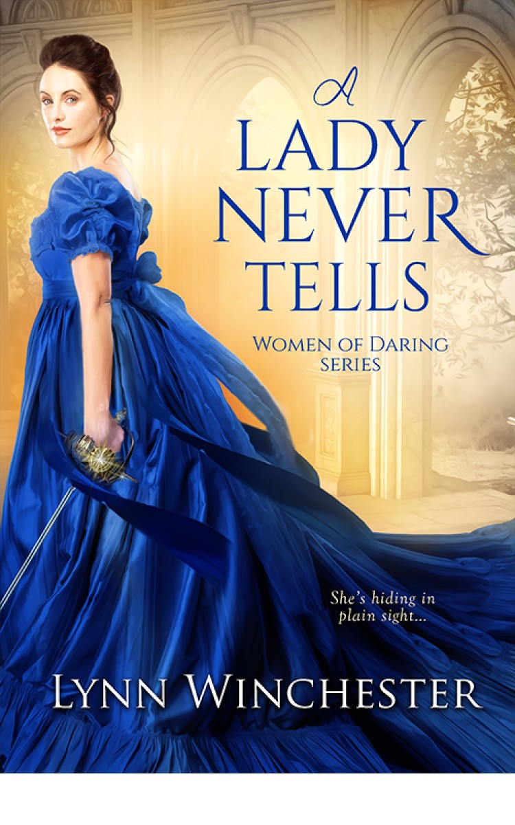 A Lady Never Tells Women Of Daring Lynn Winchester
