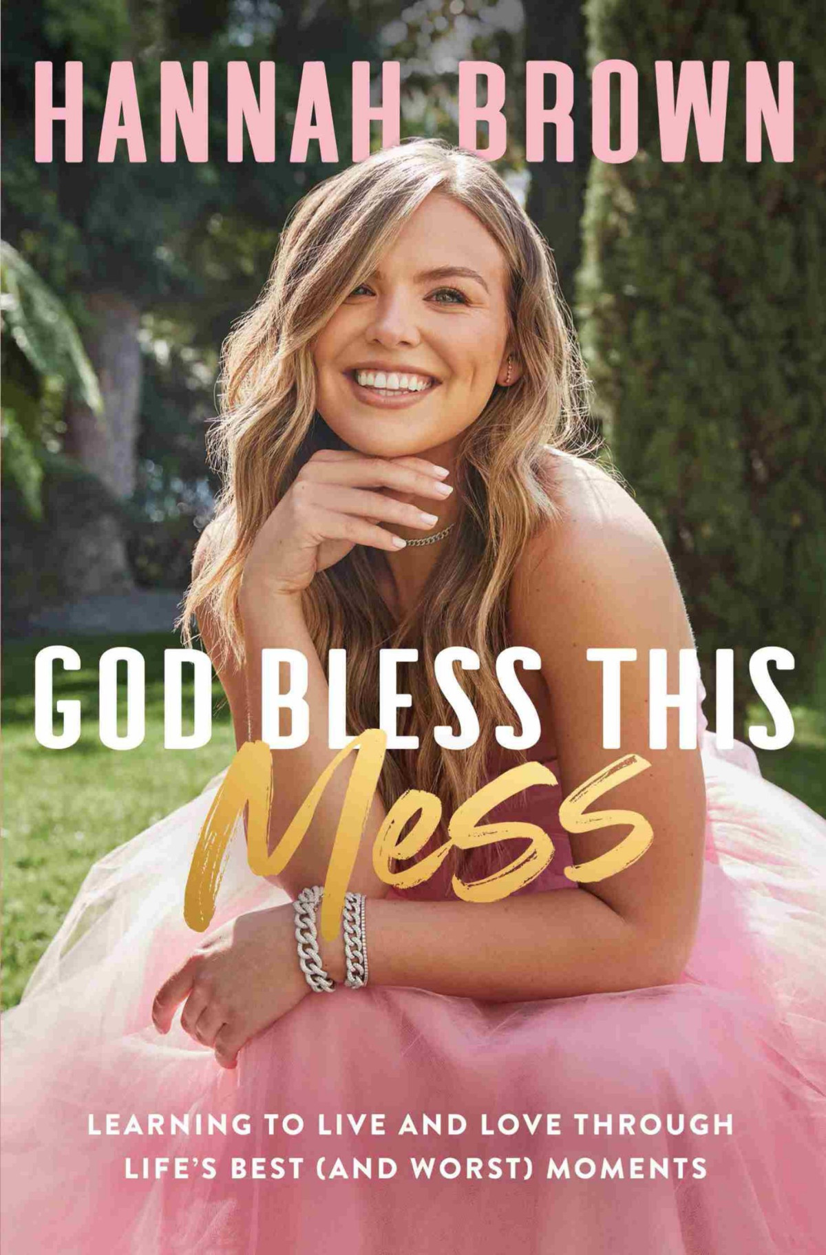 God Bless This Mess Hannah Brown