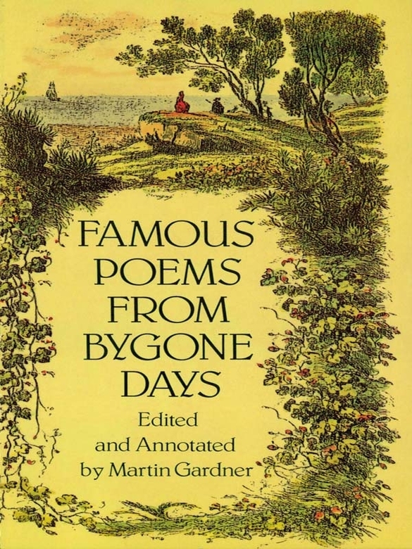 Famous Poems From Bygone Days Gardner Martin