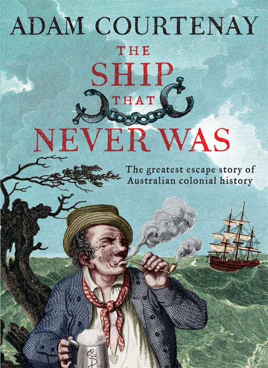 The Ship That Never Was Adam Courtenay
