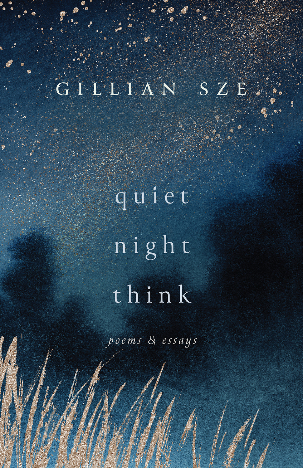 Quiet Night Think Gillian Sze