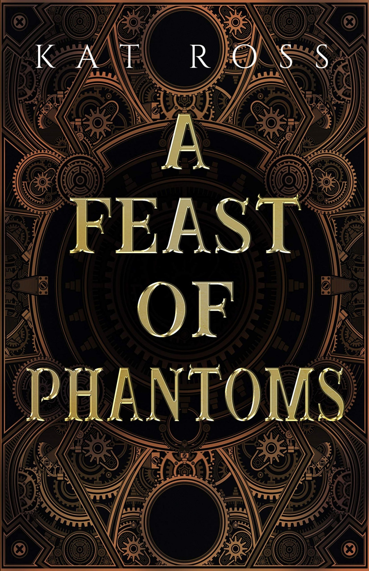A Feast Of Phantoms Kat Ross