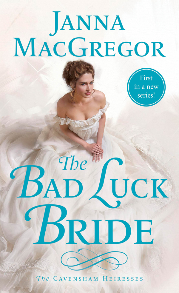 The Bad Luck Bride Janna Macgregor