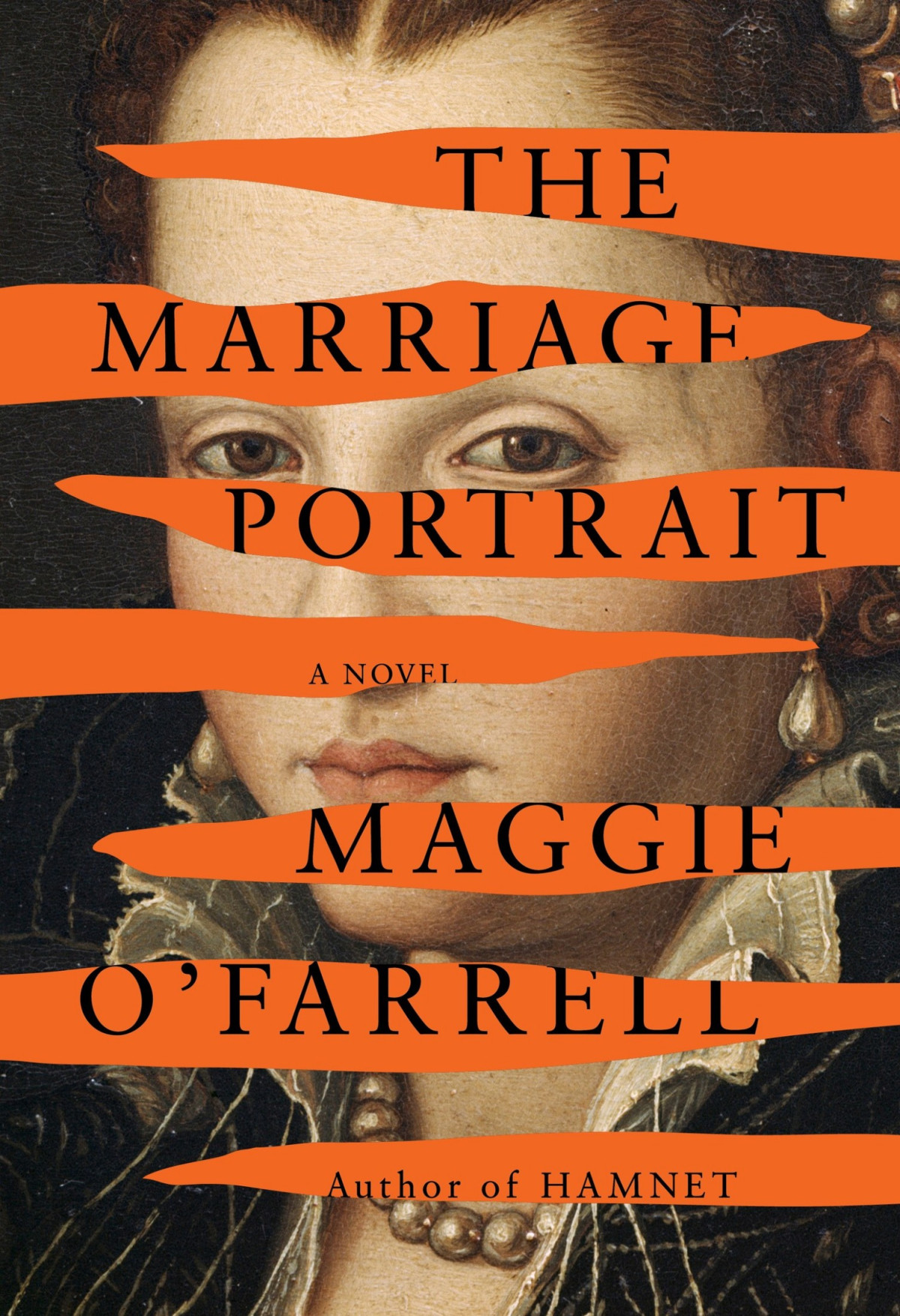 The Marriage Portrait A Novel Maggie Ofarrell