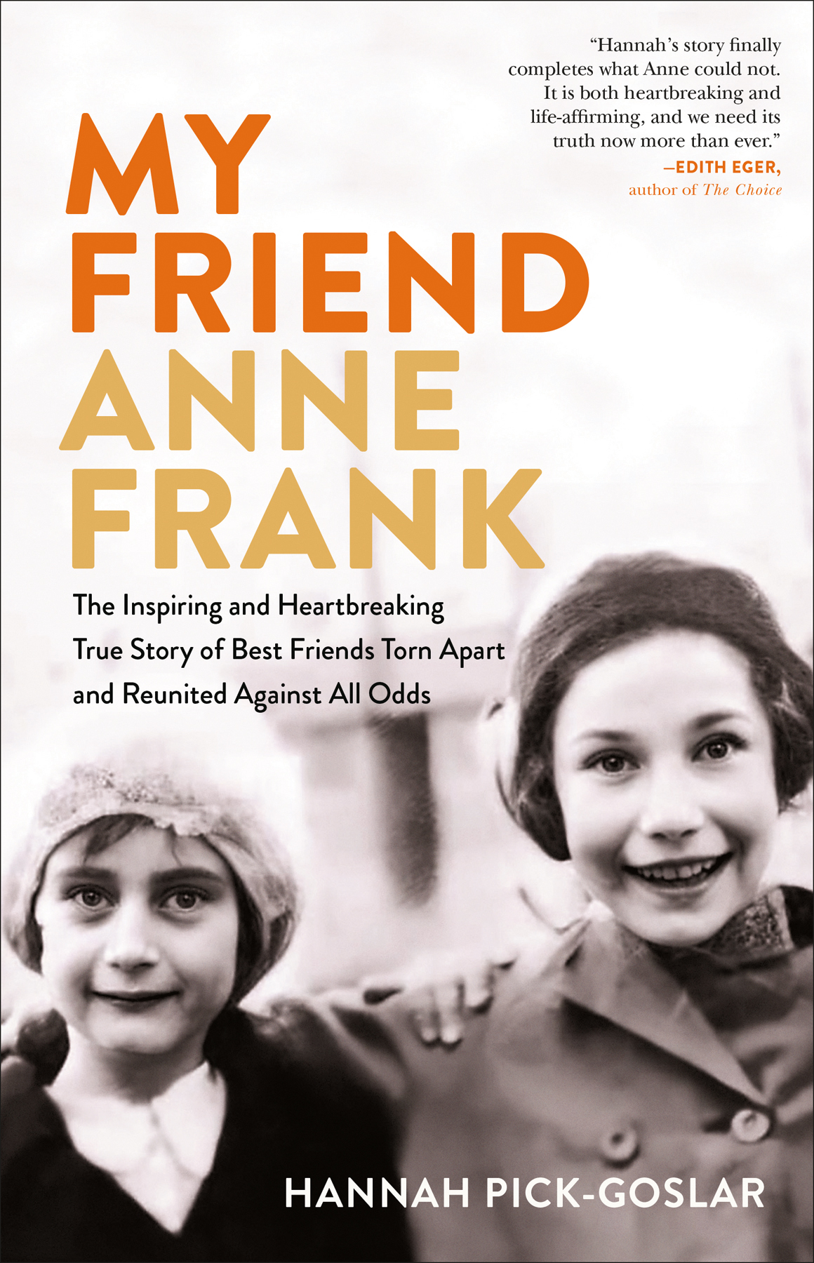 My Friend Anne Frank Hannah Pickgoslardina Kraft Dina Kraft