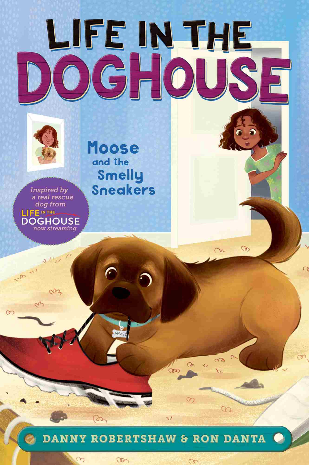Moose And The Smelly Sneakers Danny Robertshaw Ron Danta Crystal Velasquez