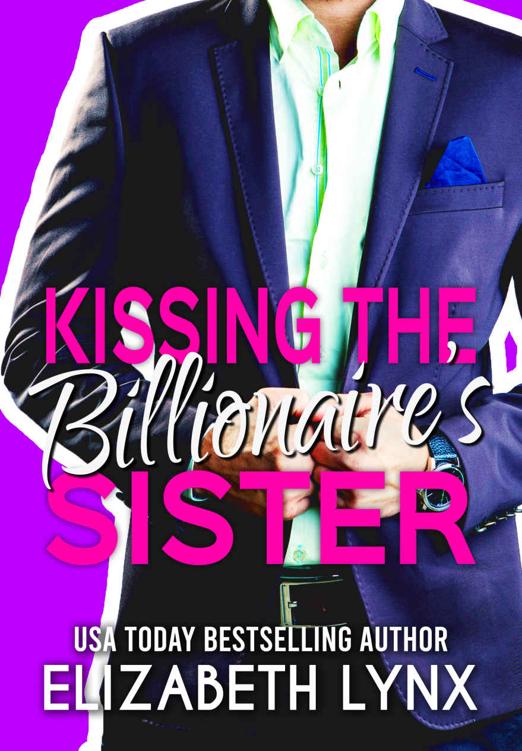 Kissing The Billionaires Sister Blue Ridge Mountain Billionaires Book 4 Elizabeth Lynx