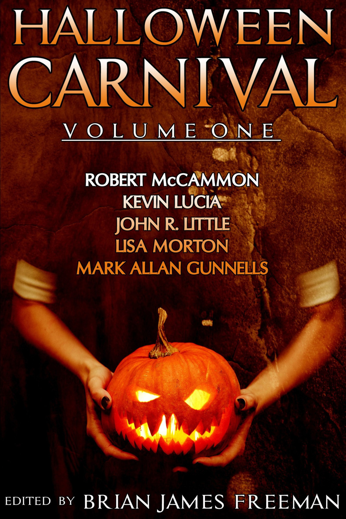 Halloween Carnival Volume 1 Brian James Freeman