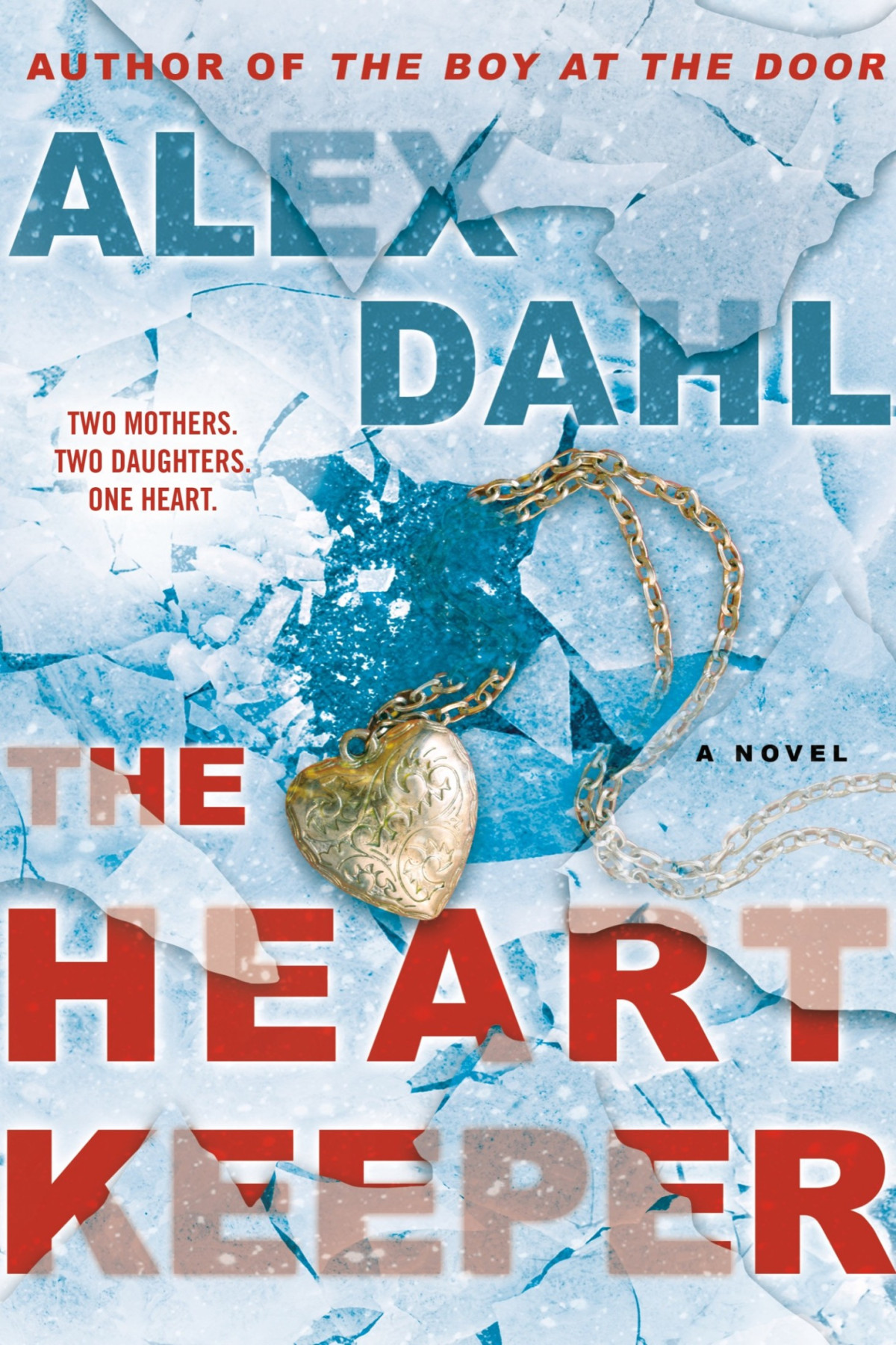 The Heart Keeper Alex Dahl