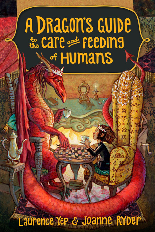 A Dragons Guide To The Care And Feeding Of Humans Laurence Yep
