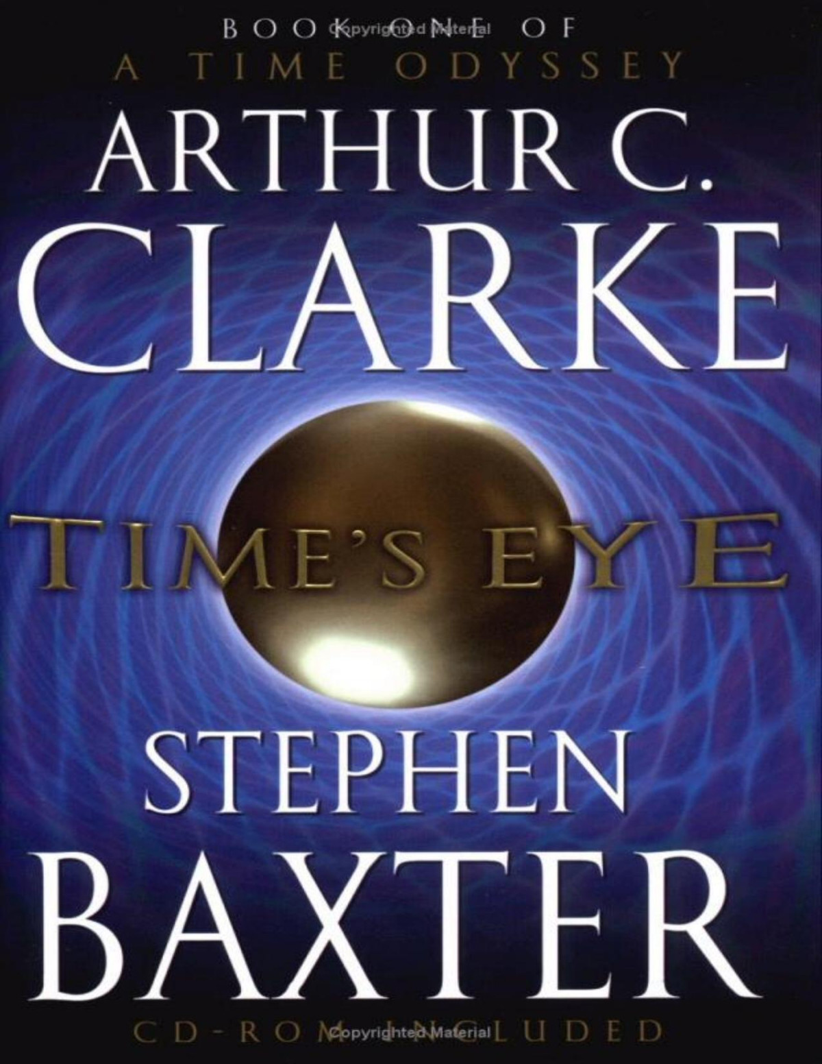 Time Odyssey 1 Times Eye Arthur C Clarke Stephen Baxter