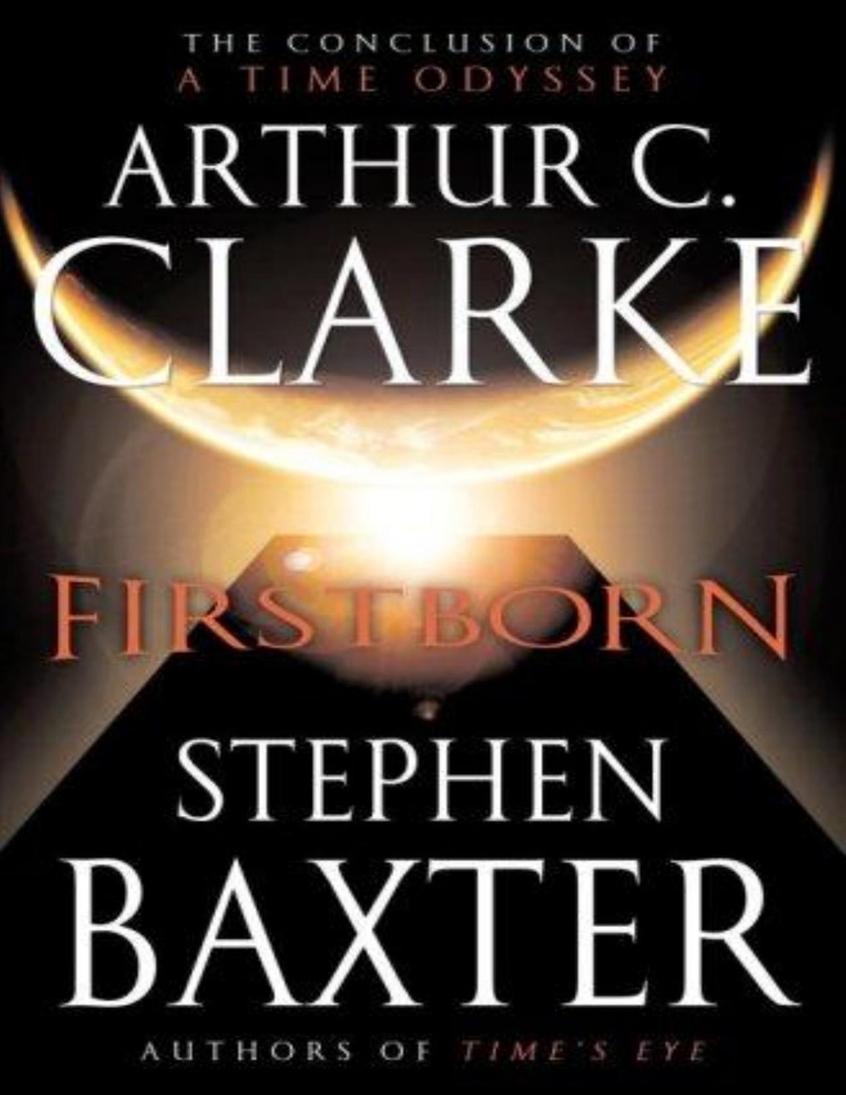 Time Odyssey 3 Firstborn Arthur C Clarke Stephen Baxter