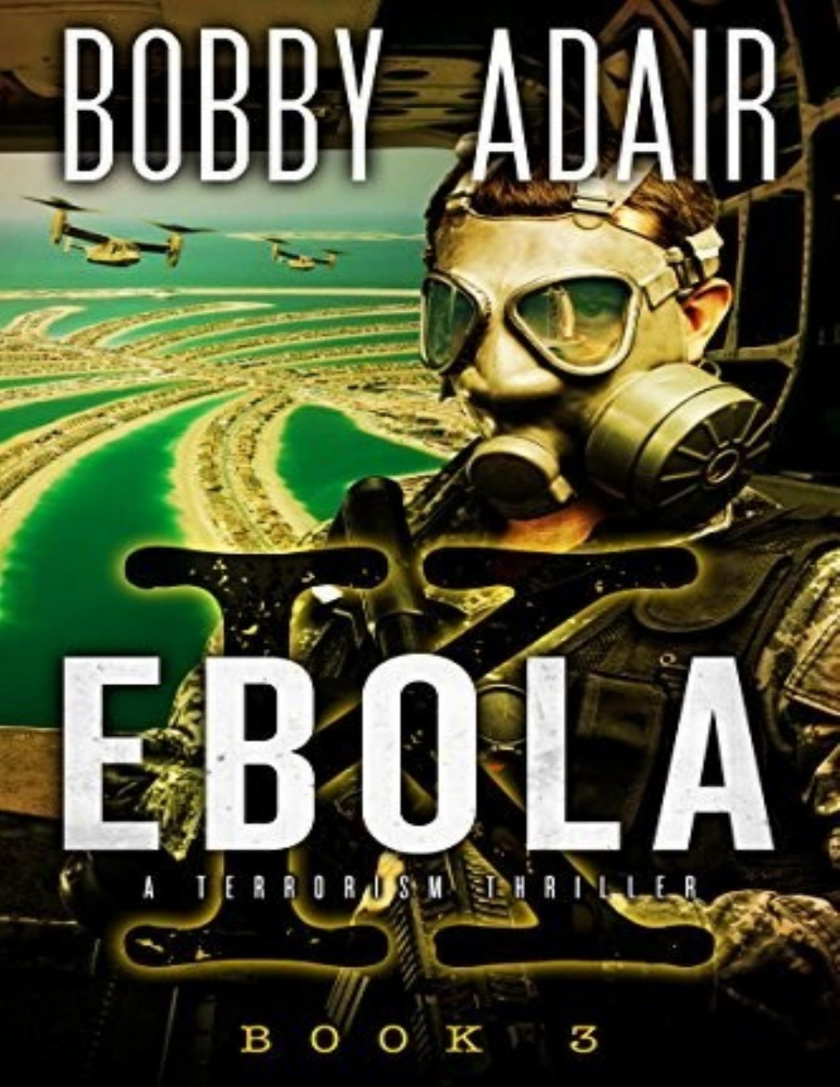 Ebola K 3 Ebola K Bobby Adair