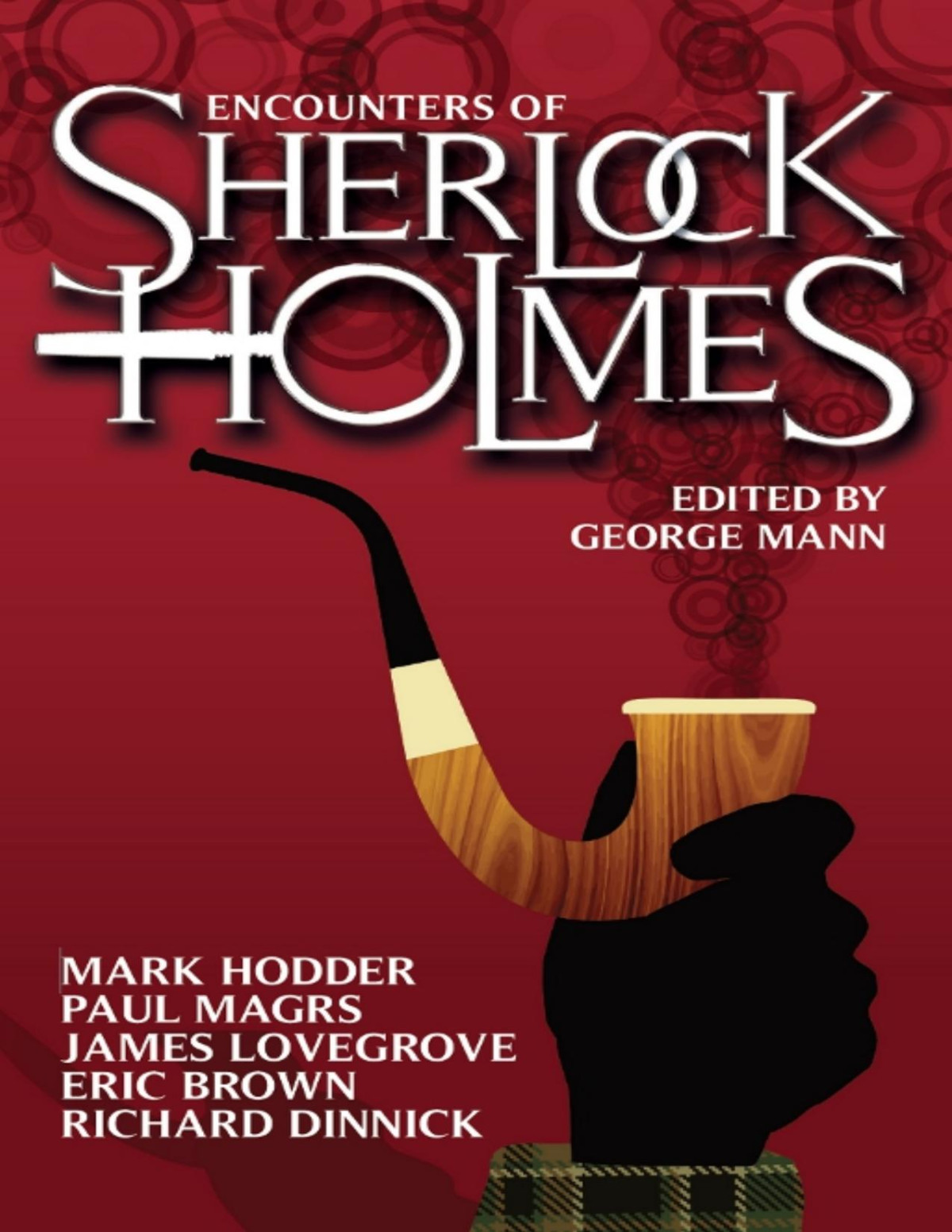 Encounters Of Sherlock Holmes 1st Edition Helen Macinnes