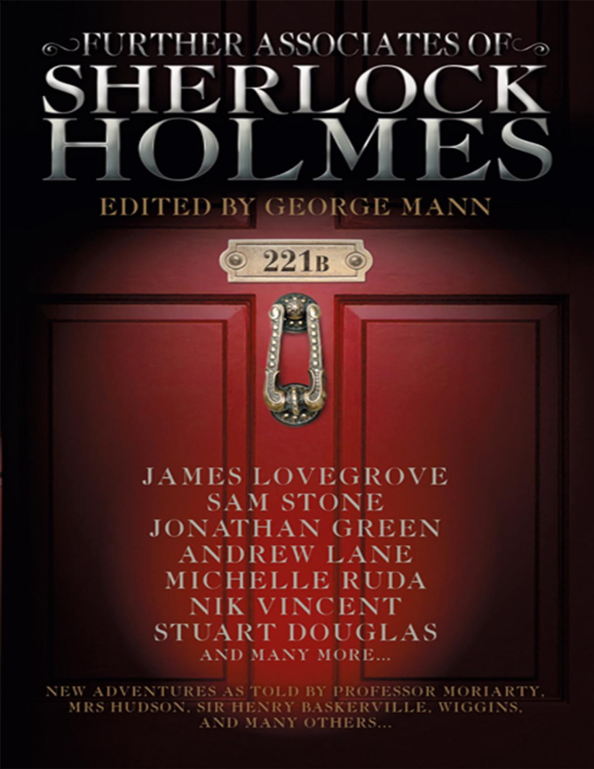 Further Associates Of Sherlock Holmes George Mann