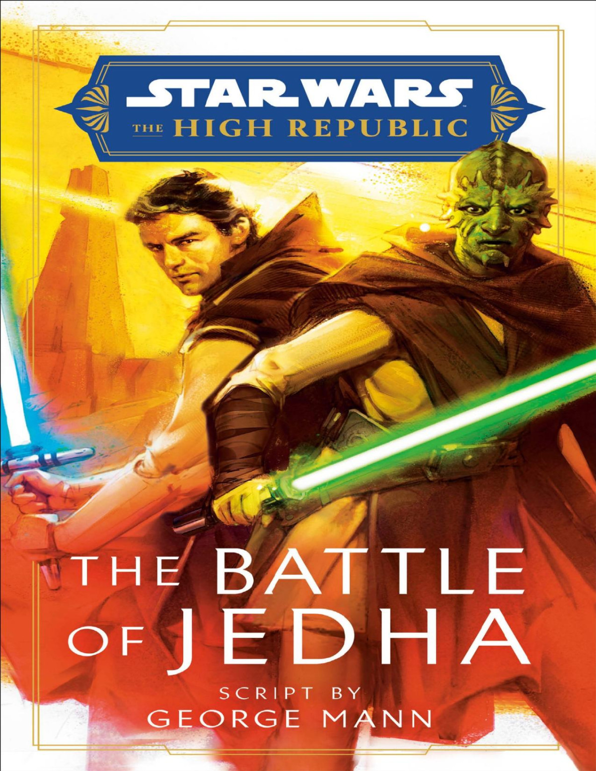 The Battle Of Jedha George Mann