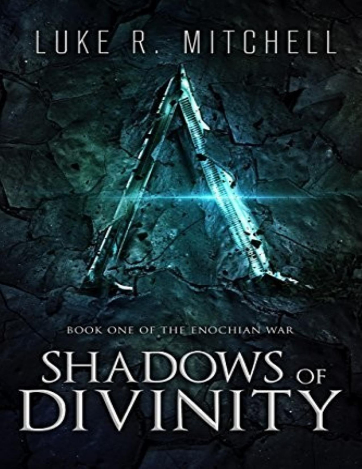 Enochian War 1 Shadows Of Divinity 1st Edition Luke Mitchell