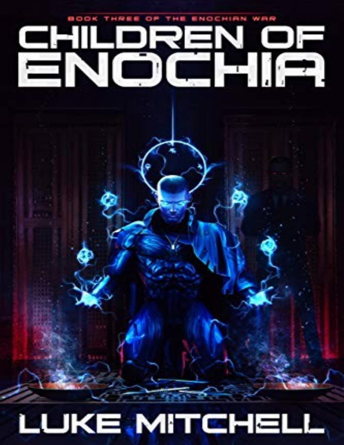Enochian War 3 Children Of Enochia Luke Mitchell