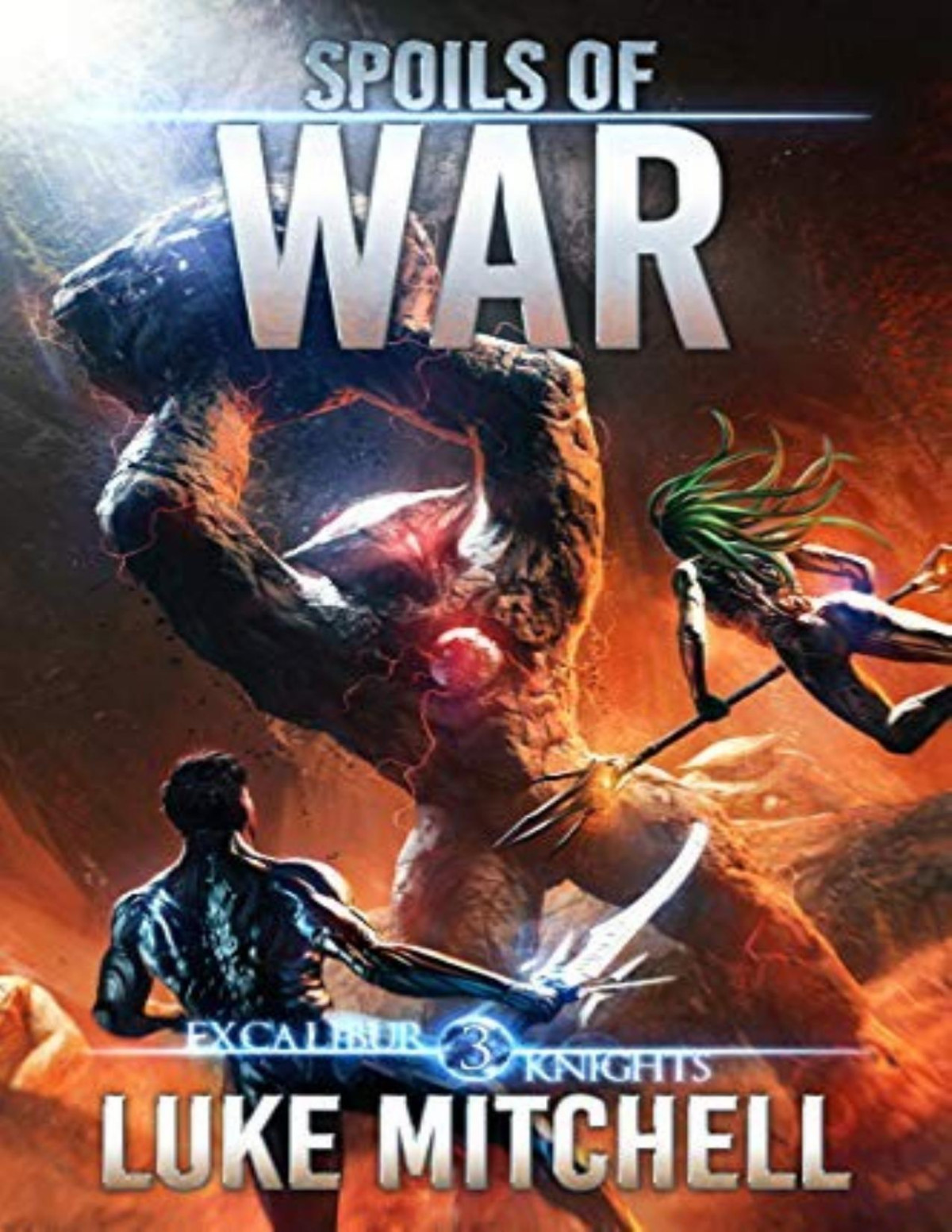 Excalibur Knights 3 Spoils Of War Luke Mitchell