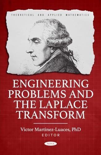 Engineering Problems And The Laplace Transform Victor Martinezluaces