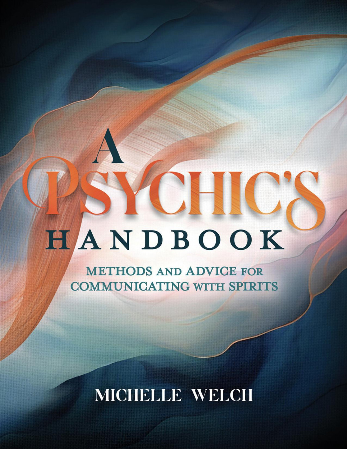 A Psychics Handbook Michelle Welch