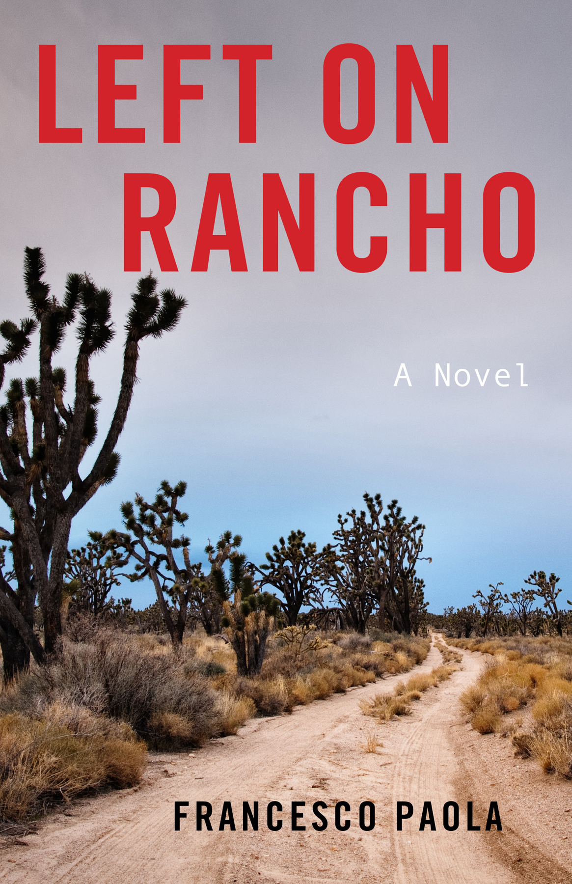 Left On Rancho Francesco Paola