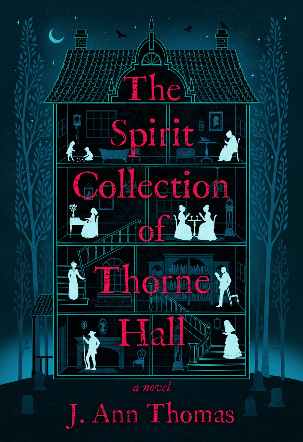 The Spirit Collection Of Thorne Hall J Ann Thomas