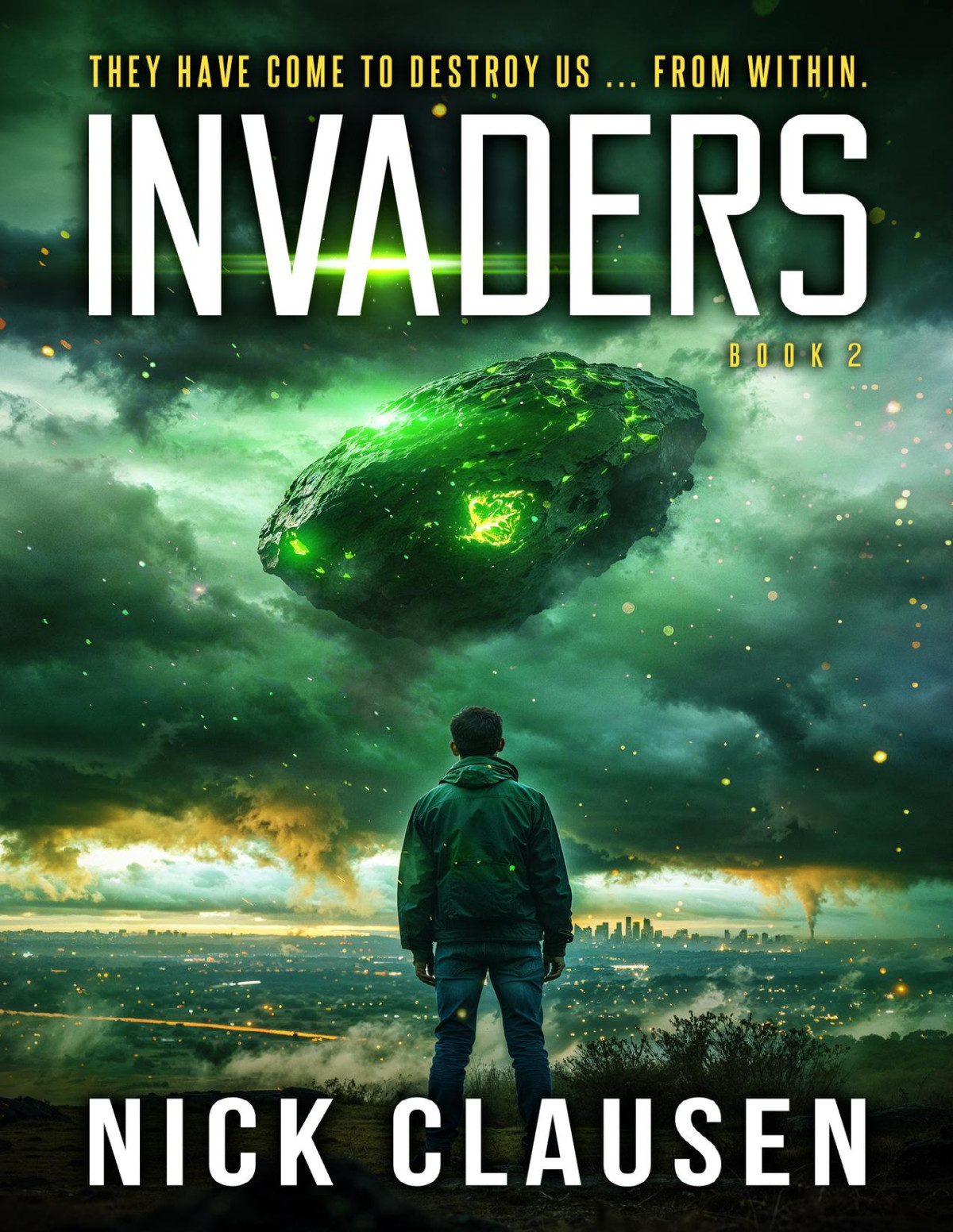 Invaders 2 Invaders Nick Clausen