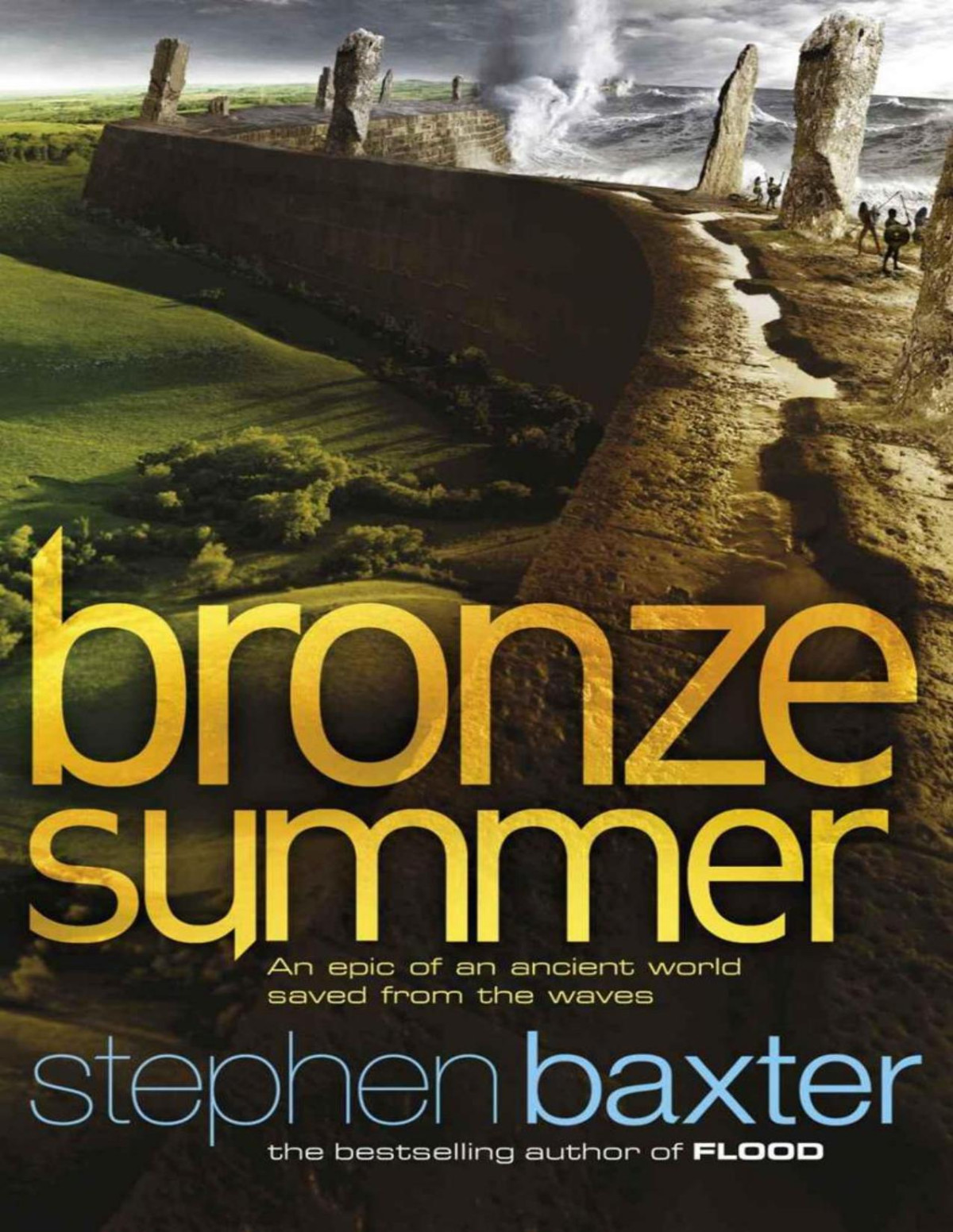 Northland 2 Bronze Summer Stephen Baxter