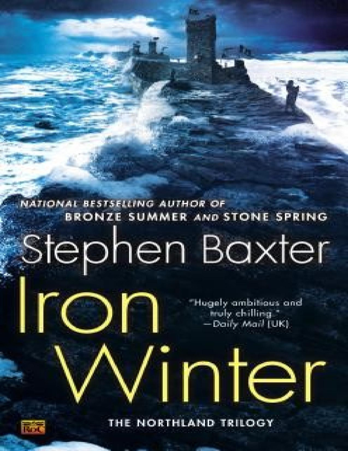Northland 3 Iron Winter Stephen Baxter