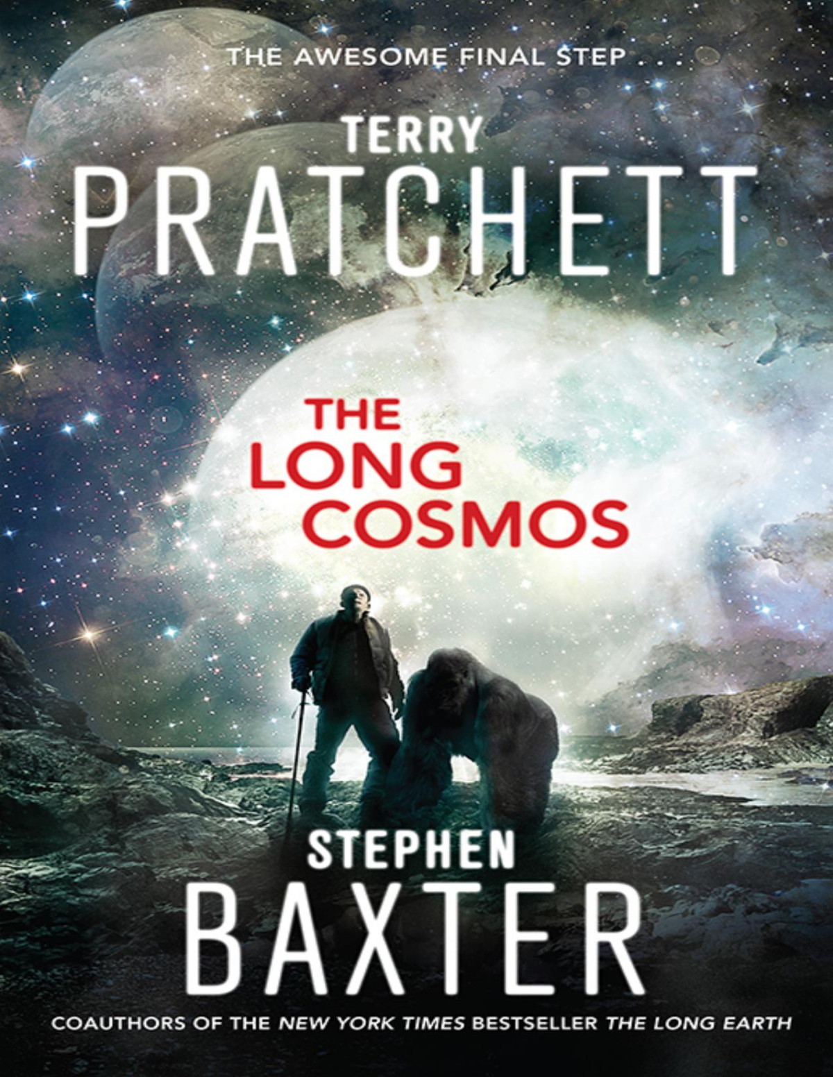 Long Earth 5 The Long Cosmos Terry Pratchett Stephen Baxter
