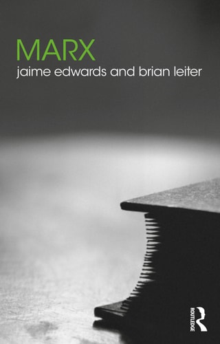 Marx 1st Edition Jaime Edwards Brian Leiter