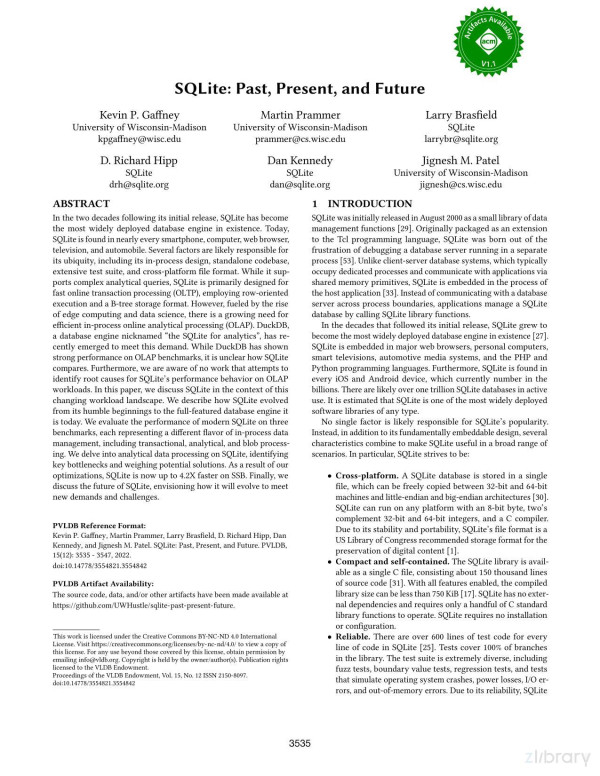 Sqlite Past Present And Future Kevin P Gaffney Martin Prammer