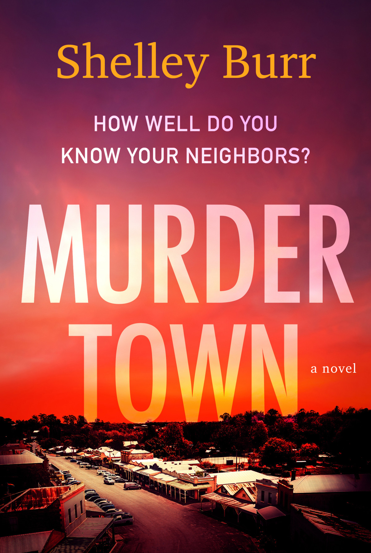 Murder Town Shelley Burr