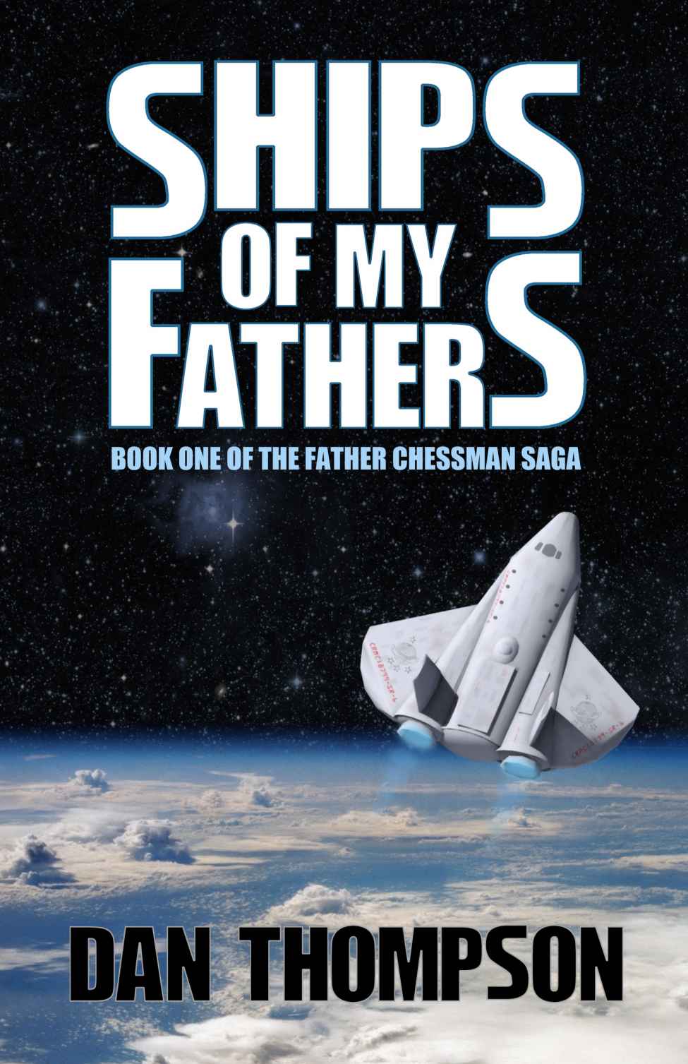 Ships Of My Fathers Dan Thompson