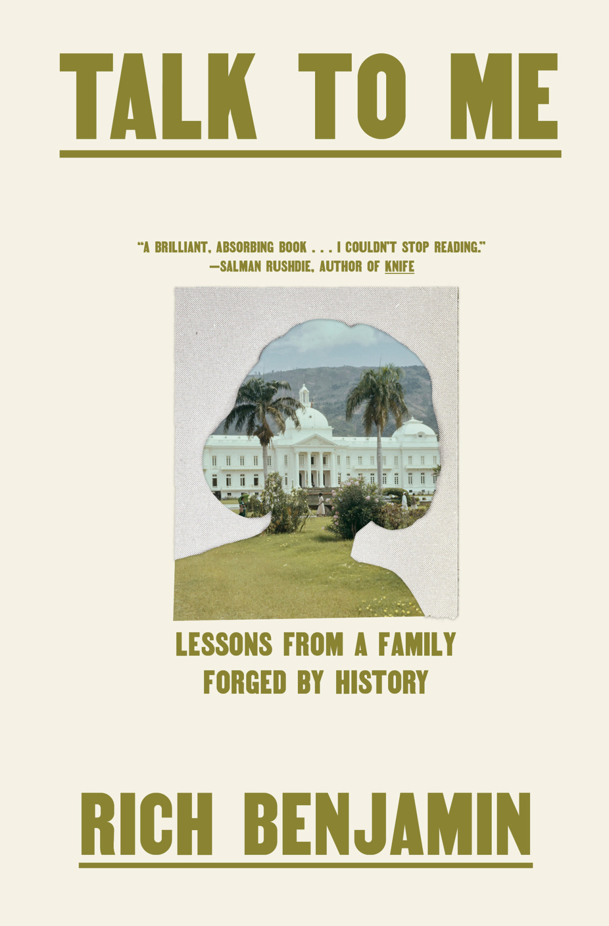 Talk To Me Lessons From A Family Forged By History Rich Benjamin