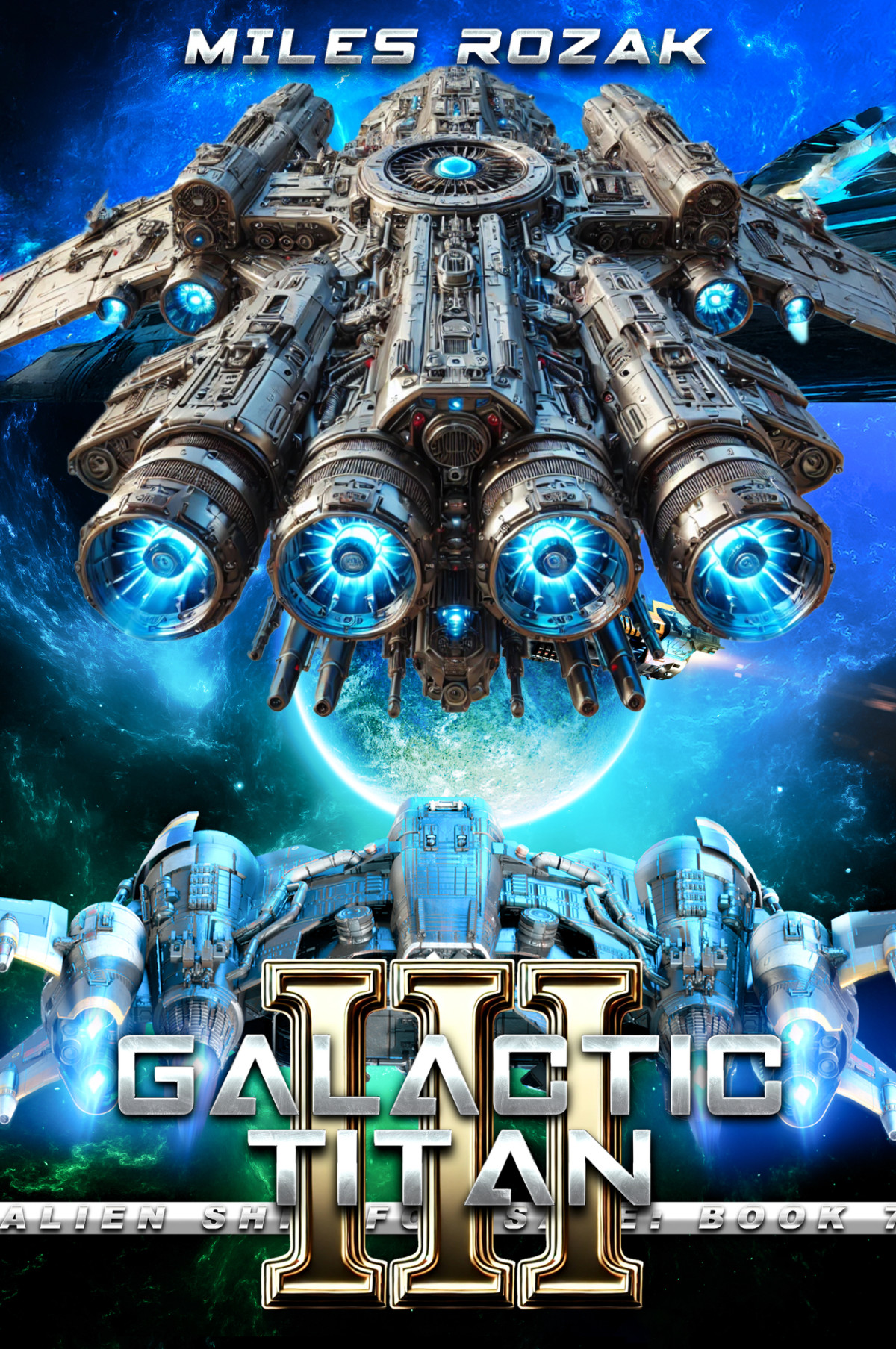Galactic Titan Part Iii Artifact Empire Miles Rozak