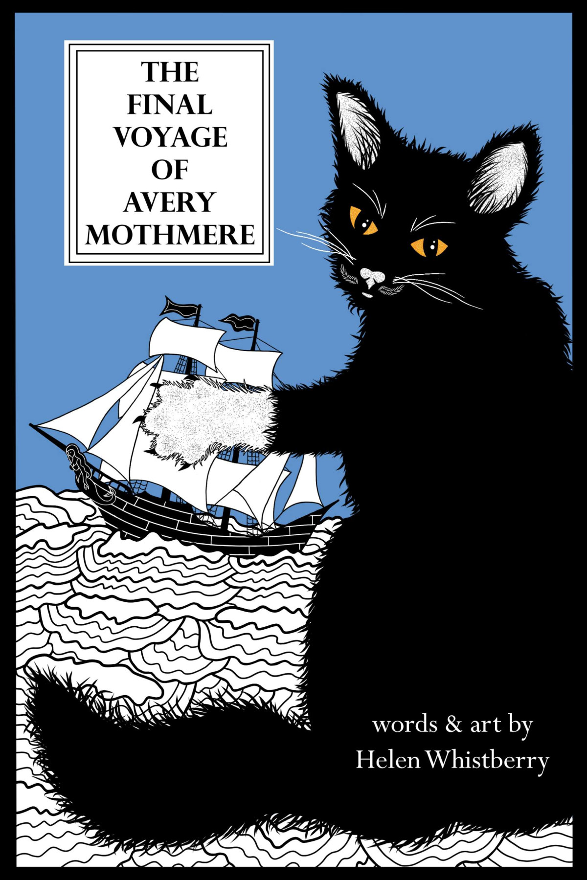 The Final Voyage Of Avery Mothmere Helen Whistberry