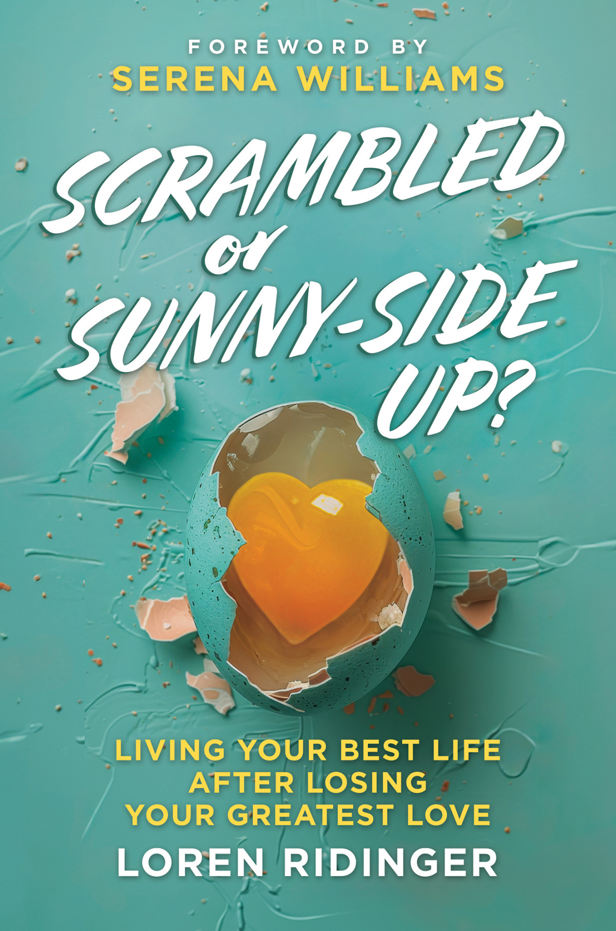 Scrambled Or Sunnyside Up Loren Ridinger