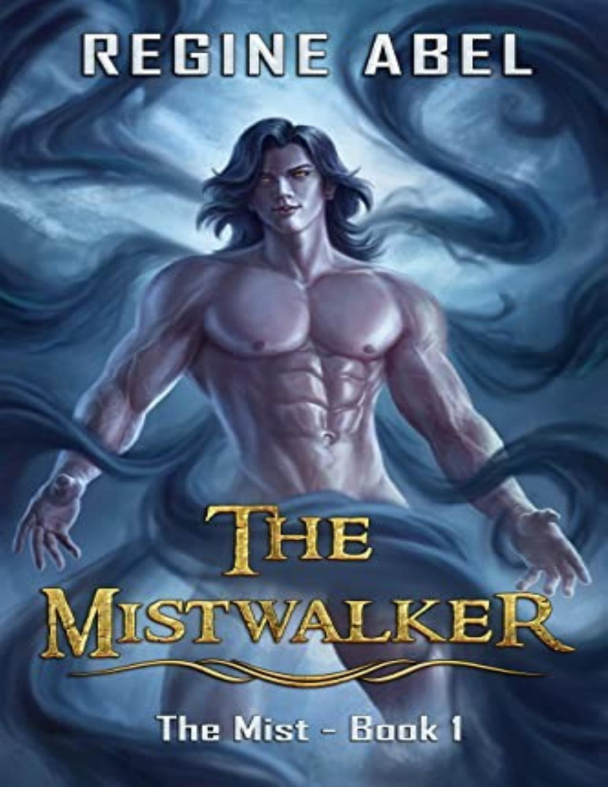 Mist 1 The Mistwalker Regine Abel